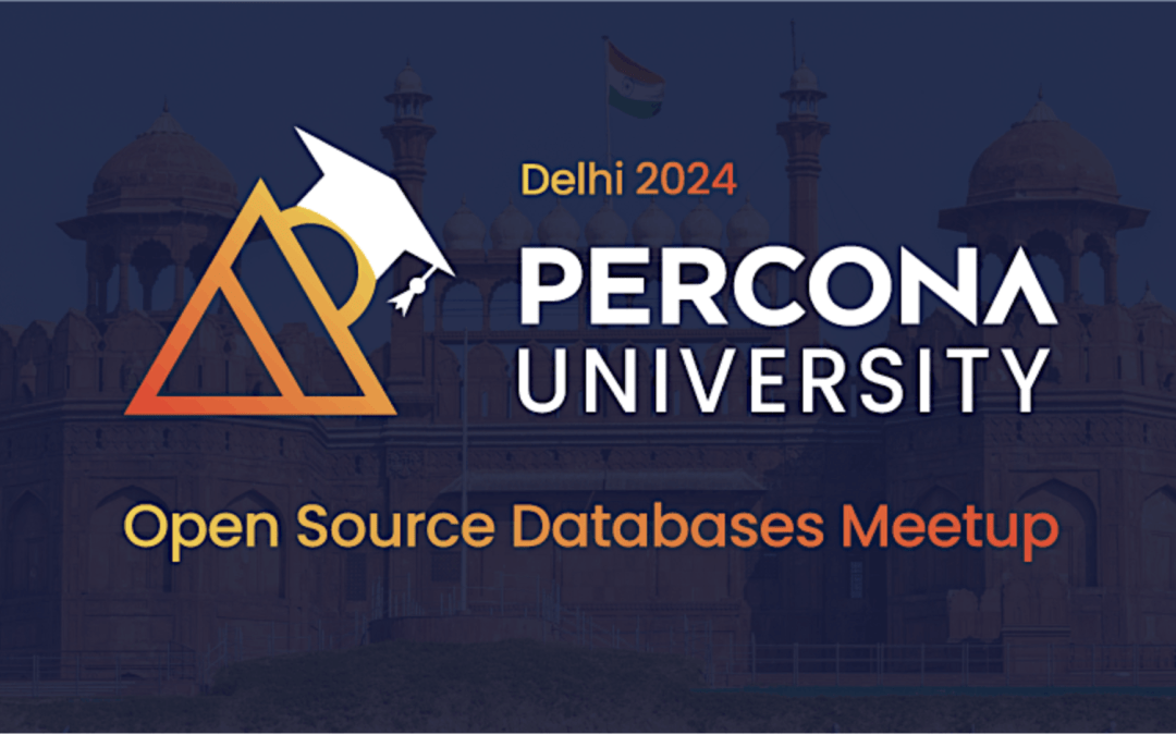 Percona University Delhi